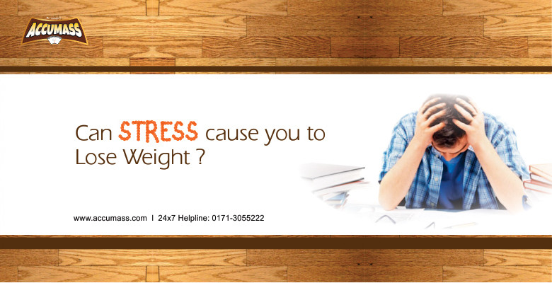 Can stress cause you to lose weight