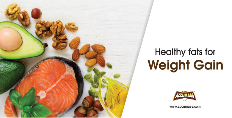 Healthy fats for weight gain